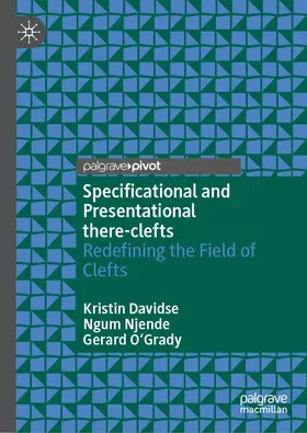 Davidse / O'Grady / Njende |  Specificational and Presentational There-Clefts | Buch |  Sack Fachmedien