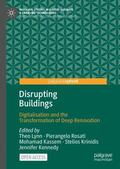 Lynn / Rosati / Kennedy |  Disrupting Buildings | Buch |  Sack Fachmedien