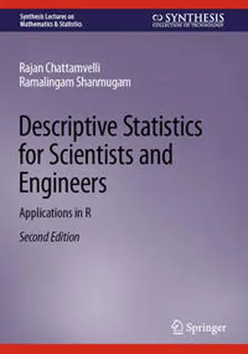 Chattamvelli / Shanmugam | Descriptive Statistics for Scientists and Engineers | E-Book | sack.de