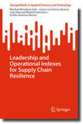 Solis / García Alcaraz / Solórzano |  Leadership and Operational Indexes for Supply Chain Resilience | eBook | Sack Fachmedien