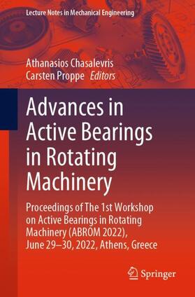 Proppe / Chasalevris |  Advances in Active Bearings in Rotating Machinery | Buch |  Sack Fachmedien