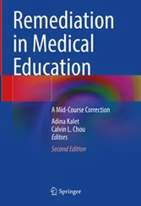Kalet / Chou |  Remediation in Medical Education | eBook | Sack Fachmedien