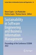 Gupta / Hanne / Rubalcaba |  Sustainability in Software Engineering and Business Information Management | Buch |  Sack Fachmedien