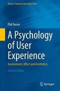 Turner |  A Psychology of User Experience | Buch |  Sack Fachmedien