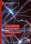Boselli |  Actor-Network Dramaturgies | Buch |  Sack Fachmedien