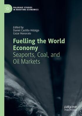 Honorato / Castillo Hidalgo | Fuelling the World Economy | Buch | 978-3-031-32564-9 | sack.de