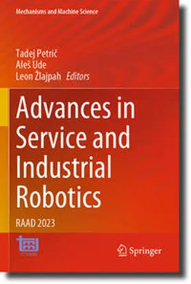 Petric / Petric / Ude |  Advances in Service and Industrial Robotics | Buch |  Sack Fachmedien