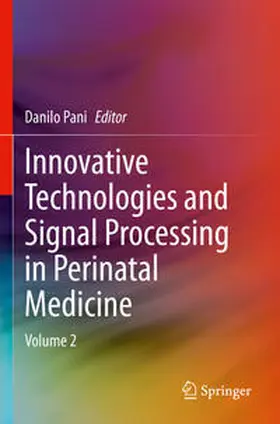 Pani |  Innovative Technologies and Signal Processing in Perinatal Medicine | Buch |  Sack Fachmedien