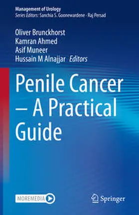 Brunckhorst / Ahmed / Muneer |  Penile Cancer – A Practical Guide | eBook | Sack Fachmedien