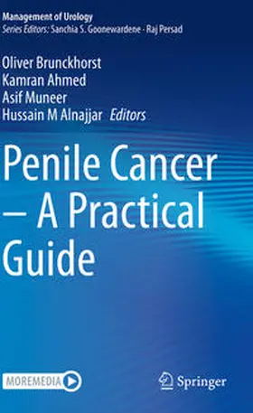 Brunckhorst / Alnajjar / Ahmed |  Penile Cancer - A Practical Guide | Buch |  Sack Fachmedien