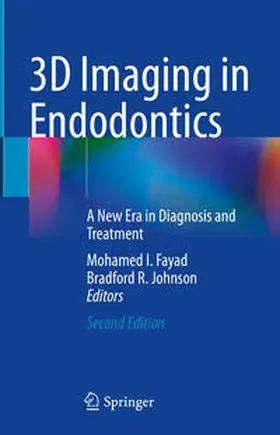 Fayad / Johnson | 3D Imaging in Endodontics | E-Book | sack.de
