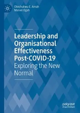 Amah / Ogah |  Leadership and Organisational Effectiveness Post-COVID-19 | eBook | Sack Fachmedien