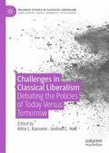 Hall / Kassens |  Challenges in Classical Liberalism | Buch |  Sack Fachmedien