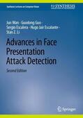 Wan / Guo / Li |  Advances in Face Presentation Attack Detection | Buch |  Sack Fachmedien