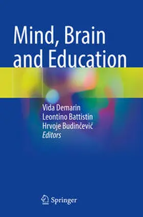 Demarin / Budincevic / Battistin |  Mind, Brain and Education | Buch |  Sack Fachmedien