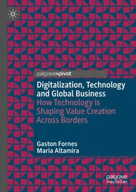 Altamira / Fornes |  Digitalization, Technology and Global Business | Buch |  Sack Fachmedien
