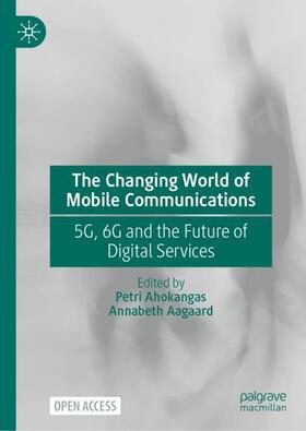 Aagaard / Ahokangas |  The Changing World of Mobile Communications | Buch |  Sack Fachmedien