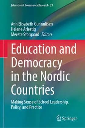 Gunnulfsen / Ärlestig / Storgaard | Education and Democracy in the Nordic Countries | E-Book | www.sack.de