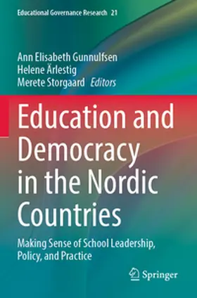 Gunnulfsen / Storgaard / Ärlestig |  Education and Democracy in the Nordic Countries | Buch |  Sack Fachmedien