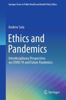 Sola | Ethics and Pandemics | Buch | 978-3-031-33206-7 | sack.de