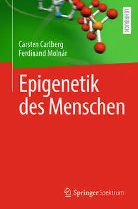 Carlberg / Molnár |  Epigenetik des Menschen | Buch |  Sack Fachmedien