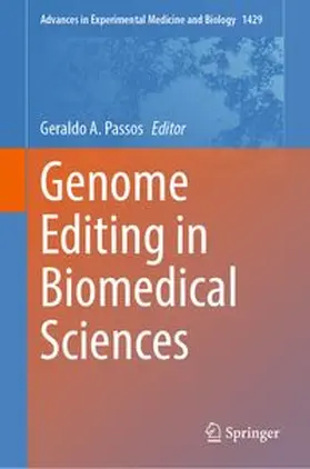 Passos | Genome Editing in Biomedical Sciences | Buch | 978-3-031-33324-8 | www.sack.de