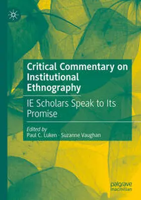 Luken / Vaughan | Critical Commentary on Institutional Ethnography | E-Book | www.sack.de