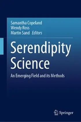 Copeland / Ross / Sand |  Serendipity Science | eBook | Sack Fachmedien