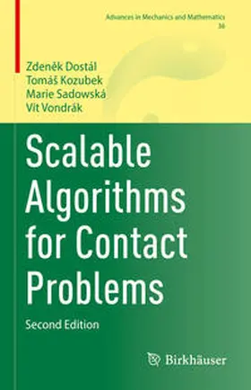Dostál / Kozubek / Sadowská | Scalable Algorithms for Contact Problems | E-Book | sack.de