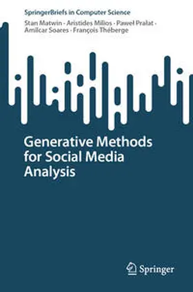 Matwin / Milios / Pralat |  Generative Methods for Social Media Analysis | eBook | Sack Fachmedien