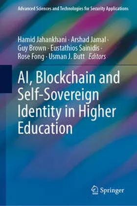 Jahankhani / Jamal / Butt |  AI, Blockchain and Self-Sovereign Identity in Higher Education | Buch |  Sack Fachmedien