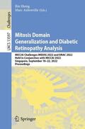 Aubreville / Sheng |  Mitosis Domain Generalization and Diabetic Retinopathy Analysis | Buch |  Sack Fachmedien