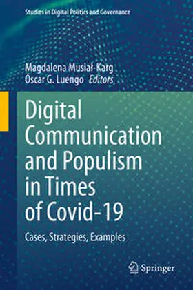 Musial-Karg / Musial-Karg / Luengo |  Digital Communication and Populism in Times of Covid-19 | Buch |  Sack Fachmedien