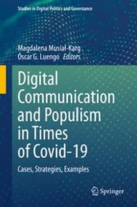 Musial-Karg / Musial-Karg / Luengo |  Digital Communication and Populism in Times of Covid-19 | eBook | Sack Fachmedien