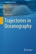 Stanev |  Trajectories in Oceanography | Buch |  Sack Fachmedien