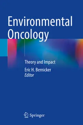 Bernicker | Environmental Oncology | Buch | 978-3-031-33752-9 | www.sack.de
