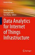 Sharma / Zhang / Jeon |  Data Analytics for Internet of Things Infrastructure | Buch |  Sack Fachmedien
