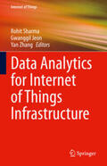 Sharma / Jeon / Zhang |  Data Analytics for Internet of Things Infrastructure | eBook | Sack Fachmedien