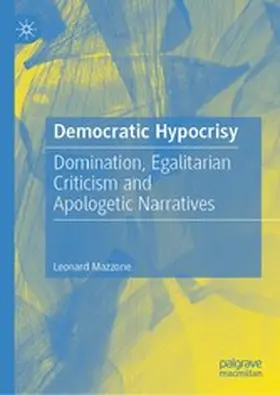 Mazzone |  Democratic Hypocrisy | eBook | Sack Fachmedien