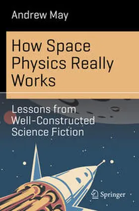 May |  How Space Physics Really Works | Buch |  Sack Fachmedien