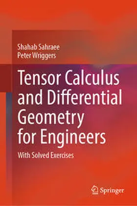 Sahraee / Wriggers |  Tensor Calculus and Differential Geometry for Engineers | eBook | Sack Fachmedien