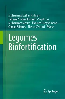 Nadeem / Baloch / Fiaz | Legumes Biofortification | Buch | 978-3-031-33956-1 | sack.de