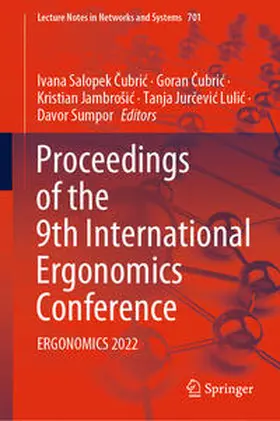 Salopek Cubric / Salopek Cubric / Cubric | Proceedings of the 9th International Ergonomics Conference | E-Book | sack.de