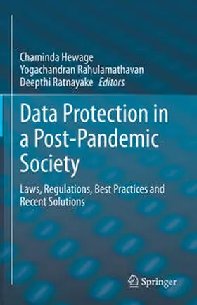 Hewage / Rahulamathavan / Ratnayake |  Data Protection in a Post-Pandemic Society | Buch |  Sack Fachmedien