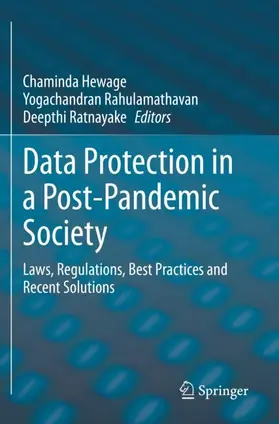 Hewage / Ratnayake / Rahulamathavan |  Data Protection in a Post-Pandemic Society | Buch |  Sack Fachmedien
