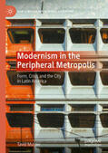 Mulder |  Modernism in the Peripheral Metropolis | eBook | Sack Fachmedien