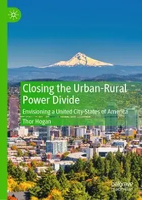 Hogan |  Closing the Urban-Rural Power Divide | eBook | Sack Fachmedien