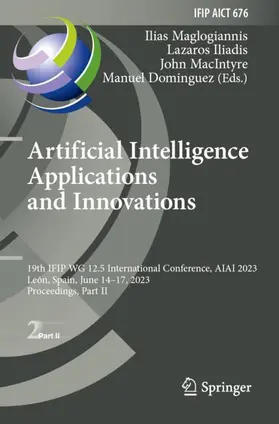 Maglogiannis / Dominguez / Iliadis |  Artificial Intelligence Applications and Innovations | Buch |  Sack Fachmedien