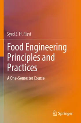 Rizvi |  Food Engineering Principles and Practices | Buch |  Sack Fachmedien