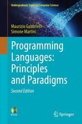 Gabbrielli / Martini |  Programming Languages: Principles and Paradigms | Buch |  Sack Fachmedien